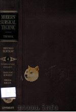 MODERN SURGICAL TECHNIC  VOLUME FOUR SECOND EDITION（1952 PDF版）
