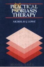 Practical Psoriasis Therapy 1985 PDF电子版封面 9780815156420;0815156421