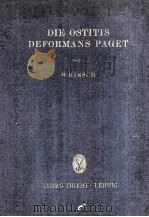 Die Ostitis Deformans Paget 1953 PDF电子版封面 Hirsch;W.