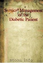 Surgical Management of the Diabetic Patient（1991 PDF版）