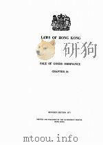LAWS OF HONG KONG SALE OF GOODS ORDINANCE CHSPER 26 1977 PDF电子版封面 REVISED EDITION