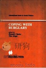 COPING WITH BURGLARY  RESEARCH PERSPECTIVES ON POLICY（1984 PDF版）