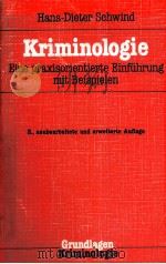KRIMINOLOGIE  EINE PRACISORIENTIERTE EINFUHRUNG MIT BEISPIELEN（1990 PDF版）
