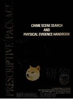 CRIME SCENE SEARCH AND PHYSICAL EVIDENCE HANDBOOK（1973 PDF版）