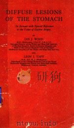 DIFFUSE LESIONS OF THE STOMACH 1958 PDF电子版封面