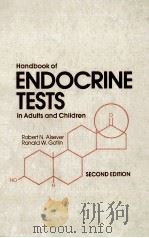HANDBOOK OF ENDOCRINE TESTS IN ADULTS AND CHILDREN  SECOND EDITION（1978 PDF版）