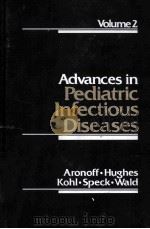 ADVANCES IN PEDIATRIC INFECTIOUS DISEASES VOLUME 2 1987（1987 PDF版）