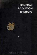 GENERAL RADIATION THERAPY（1966 PDF版）