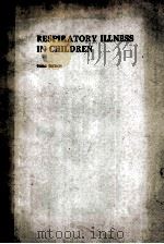 RESPIRATORY ILLNESS IN CHILDREN  THIRD EDITION（1990 PDF版）