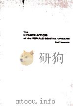THE LYMPHATICS OF THE FEMALE GENITAL ORGANS（1964 PDF版）
