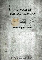 HANDBOOK OF CLINICAL NEUROLOGY  VOLUME 23  INJURIES OF THE BRAIN AND SKULL  PART 1（1975 PDF版）