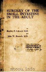 SURGERY OF THE SMALL INTESTINE IN THE ADULT（1968 PDF版）