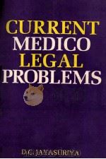 CURRENT MEDICO LEGAL PROBLEMS（1984 PDF版）