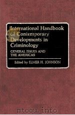 INTERNATIONAL HANDBOOK OF CONTEMPORARY DEVELOPMENTS IN CRIMINOLOGY  GENERAL ISSUES AND THE AMERICAS（1983 PDF版）