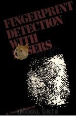 FIGERPRINT DETECTION WITH LASERS（1980 PDF版）