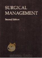 SURGICAL MANAGEMENT  SECOND EDITION（1991 PDF版）