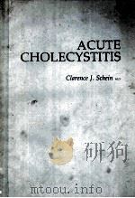 ACUTE CHOLECYSTITS 1972 PDF电子版封面 016142336X