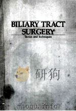 Biliary tract surgery:tactics and techniques 1989 PDF电子版封面 0023437413 Glassman;Jacob A.
