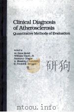 Clinical diagnosis of atherosclerosis:quantitative methods of evaluation（1983 PDF版）
