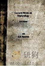 LECTURE NOTES ON NEPHROLOGY（1985 PDF版）