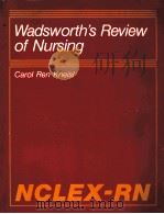 WADSWORTH'S REVIEW OF NURSING（1985 PDF版）