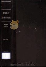 GENERAL ANAESTHESIA  VOLUME 1 BASIC PRINCIPLES  SECOND EDITION（1965 PDF版）