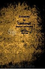 ENZYMES IN CARDIOLOGY:DIAGNOSIS AND RESEARCH（1979 PDF版）