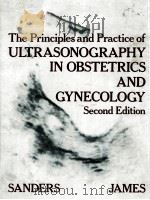 THE PRINCIPLES AND PRACTICE OF ULTRASONOGRAPHY IN OBSTETRICS AND GYNECOLOGY  SECOND EDITION（1980 PDF版）