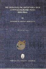 DIE BEHANDLUNG ENTZUNDLICHER GENITALERKRANKUNGEN DER FRAU（1962 PDF版）