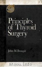 Principles of thyroid surgery PDF电子版封面 0272000582 J. M. Beaugie