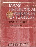 EVANS' HISTOLOGICAL APPEARANCES OF TUMOURS  VOLUME 1  THIRD EDITION（1978 PDF版）
