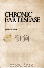 Chronic ear disease 1980 PDF电子版封面 0443080712