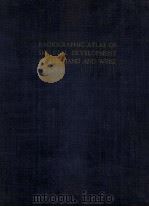 RADIOGRAPHIC ATLAS OF SKELETAL DEVELOPMENT OF THE HAND AND WRIST  SECOND EDITION（1959 PDF版）