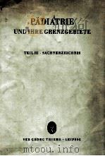 PADIATRIE UND IHRE GRENZGEBIETE  TEIL 3 SACHVERZEICHNIS（1965 PDF版）