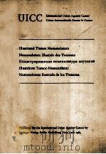 ILLUSTRATED TUMOR NOMENCLATURE NOMENCLATURE ILLUSTREE DES TUMEURS иллюстрированная номенклатура опух 1965 PDF电子版封面
