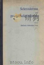 Scleroderma and Pseudoscleroderma PDF电子版封面 ed. by Stefania Jablon'ska