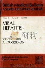 BRITISH MEDICAL BULLETIN  VOLUME FORTY-SIX  1990（1990 PDF版）