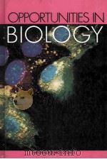 OPPORTUNITIES IN BIOLOGY:COMMITTEE ON RESEARCH OPPORTUNITIES IN BIOLOGY BOARD ON BIOLOGY COMMISSION（1989 PDF版）