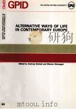 Alternative ways of life in contemporary Europe 1983 PDF电子版封面 Andrzej Sicinski and Monica We