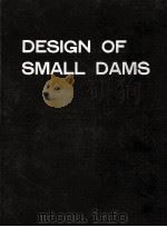 Design of small dams 1961 PDF电子版封面