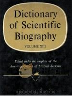 DICTIONARY OF SCIENTIFIC BIOGRAPHY  VOLUME XIII（1976 PDF版）