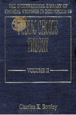 Public choice theory volumeⅡ the characteristics of political equilibrium 1993 PDF电子版封面 1852781602 Charles K. Rowley
