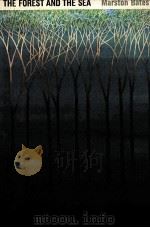The forest and the sea  a look at the economy of nature and the ecology of man（1960 PDF版）