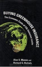 Buying greenhouse insurance the economic costs of carbon dioxide emission limits（1992 PDF版）