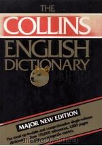 COLLINS DICTIONARY OF THE ENGLISH LANGUAGE SECOND EDITION 1979 PDF电子版封面 0004331346