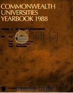 COMMONWEALTH UNIVERSITIES YEARBOOK 1988  VOLUME 4（1988 PDF版）