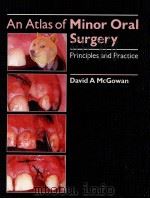 AN ATLAS OF MINOR ORAL SURGERY（1989 PDF版）