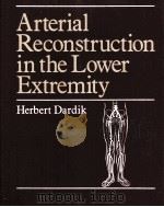 ARTERIAL RECONSTRUCTION IN THE LOWER EXTREMITY（1986 PDF版）