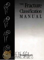 The Fracture Classification Manual（1991 PDF版）