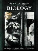 INSTRUCTOR'S MANUAL TO ACCOMPANY RAVEN & JOHNSON BIOLOGY（1986 PDF版）